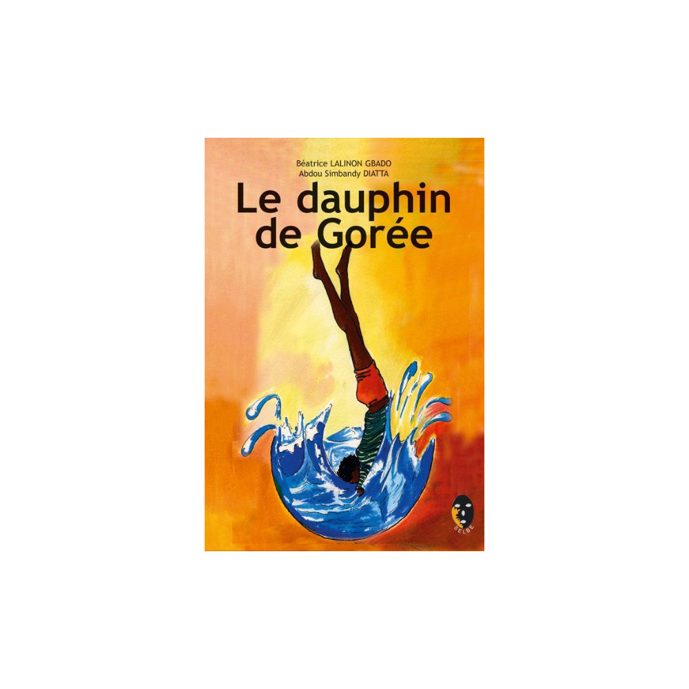 Couverture du livre Le Dauphin de Gorée